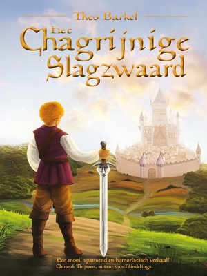 cover image of Het Chagrijnige Slagzwaard